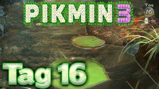 PIKMIN 3 🌸 16 Fluss der Veränderung [upl. by Aicilyt]