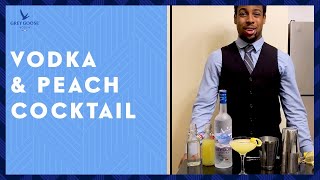 Easy Vodka amp Peach Cocktail Recipe  Grey Goose House Pour [upl. by Nahij]