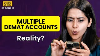 Kitne Demat Account Khol Sakte Hain  Reality of Multiple Demat Accounts  Jab Demat Episode 12 [upl. by Aynod]