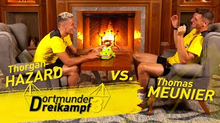 Thorgan Hazard vs Thomas Meunier The Dortmund Triathlon [upl. by Nymrak]