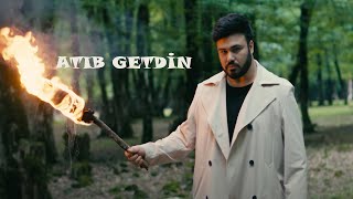 Elçin Meherremov  Atib Getdin 2023 Yeni Klip [upl. by Bannon162]