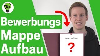 Bewerbungsmappe Aufbau ✅ ULTIMATIVE ANLEITUNG Reihenfolge mit Deckblatt einsortieren 👉 3 teilig [upl. by Haynor]