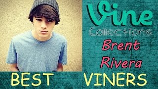 BEST Brent Rivera  VINE Compilation  Top Funny Brent Rivera Vines 2015 [upl. by Bertina888]