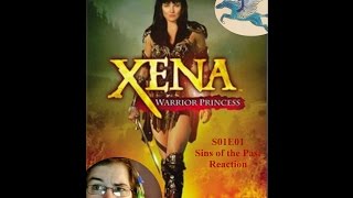 Xena S1E1 Sins of the Past Reaction [upl. by Massiw]