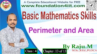 Perimeter and Area  Basic Mathematics Skills  Class 4  Ch 13 of 13 [upl. by Kimble]