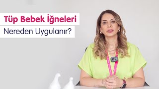 Tüp Bebek İğneleri Nereden Uygulanır  Bahçeci Tüp Bebek [upl. by Ellynn]