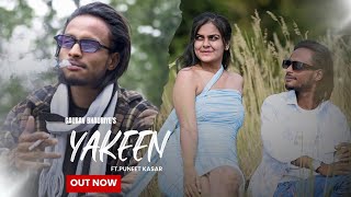 Yakeen official music video Gaurav Bhauriye puneet kasarsakshi sanware new punjabi song [upl. by Eillehs]