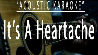 Its a heartache  Bonnie Tyler Acoustic karaoke [upl. by Notlad86]