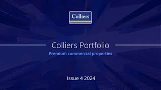 Colliers Portfolio  Issue 4 2024 Summary [upl. by Faubert]