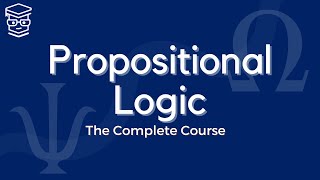 Propositional Logic The Complete Crash Course [upl. by Assinna492]