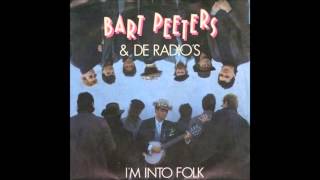 1989 BART PEETERS amp RADIOS im into folk [upl. by Grimaud832]