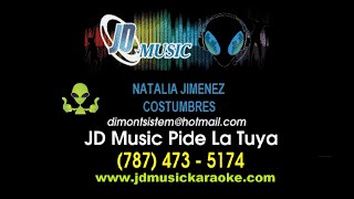 Natalia Jimenez Costumbres KARAOKE [upl. by Fedirko]