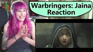 Warbringers Jaina Reaction [upl. by Terza637]