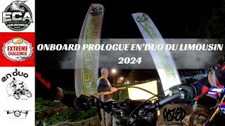 ENDUO DU LIMOUSIN 2024  PROLOGUE ON BOARD 95A [upl. by Samuelson]