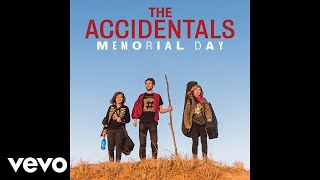 The Accidentals  Memorial Day Pseudo Video [upl. by Fenner]