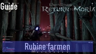 Guide The Lord of the Rings Return to Moria⛏️ Rubine farmen GermanDeutsch [upl. by Azmuh464]