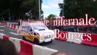 la descente infernale Bourges caisse à savon [upl. by Coleen]