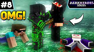 DARKHEROES  MY FRIENDS ARE DEAD S3 Episode 8 [upl. by Ladonna]