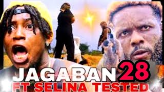 JAGABAN FT SELINA TESTED Last war EPISODE 28 [upl. by Ayanat]