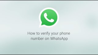 How To Verify Your Phone Number  WhatsApp [upl. by Lorinda]