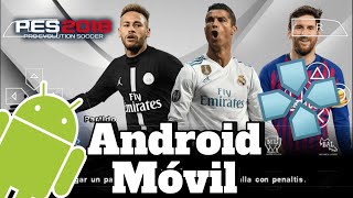 Descargar Pes 2018 para AndroidMóvil PPSSPP PRO EVOLUTION SOCCER 2018 [upl. by Nosnevets732]