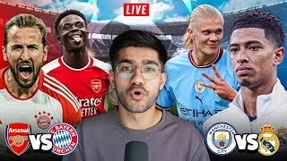 Real Madrid vs Mancity  Arsenal vs Bayern Munich  UCL Quarter Finals LIVE REACTION [upl. by Noxaj292]