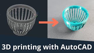 Make objects and 3D print them using AutoCAD [upl. by Seel]