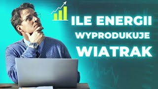 Ile energii wyprodukuje wiatrak [upl. by Fisken]