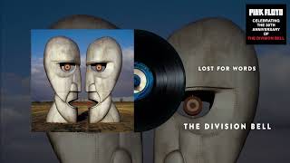 Pink Floyd  Lost For Words The Division Bell 30th Anniversary Official Audio [upl. by Bergstein]