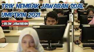 TRIK NEMBAK JAWABAN UMPTKIN 2023 [upl. by Shoemaker]