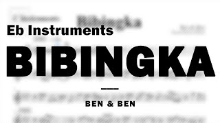 Bibingka by Ben amp Ben  Music Sheet for Eb Instruments [upl. by Krenek628]