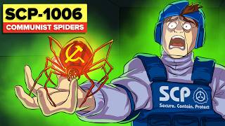 SCP1006 Communist Spiders [upl. by Donohue12]