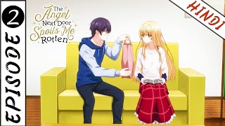 The Angel Next Door  EPISODE 02 quotDinner with the Angelquot In Hindi  Animex TV [upl. by Atiuqan]