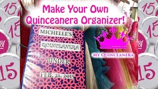 DIY Quinceanera OrganizerPlanner [upl. by Allare]