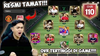 AKHIRNYA OVR TEAM KU 110 OVR TERTINGGI DI DALAM GAME FC MOBILE RESMI TAMAT   EA FC MOBILE 25 [upl. by Fern824]