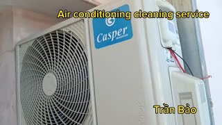 Vệ sinh máy lạnh chuyên nghiệp Casper vesinhmaylanh airconditioner youtubevideo viralvideo [upl. by Rosetta848]