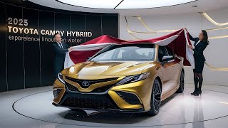 2025 Toyota Camry Hybrid The GameChanging Sedan You Won’t Believe [upl. by Lynda]