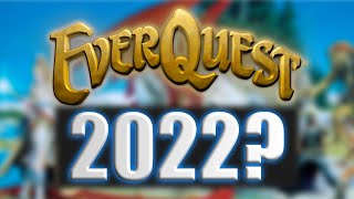 Why You Should Play EverQuest in 2022 [upl. by Aralc]