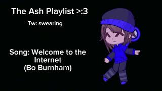 The Ash Playlist 3 lazy thumbnail [upl. by Ulrica636]