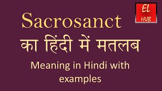 Sacrosanct meaning in Hindi [upl. by Ahsemrac203]