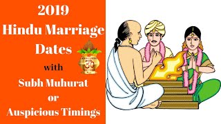 2019 Hindu Marriage Dates with Muhurat or Subh Timing 2019 Auspicious Marriage Dates [upl. by Senskell]