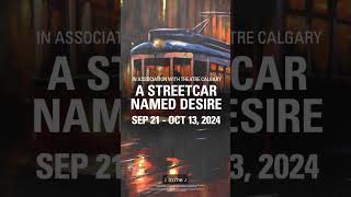 A Streetcar Named Desire 2024 Motion Graphic Promo [upl. by Blanchette]