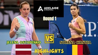 Jelena Ostapenko vs Sorana Cirstea  WTA Adelaide International Tennis 2024  Highlights [upl. by Llerrom]