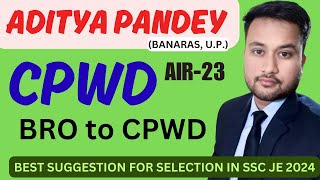 SSC JE CPWD AIR23  CRACKED SSC JE 2 TIMES  ADITYA PANDEY  BRO to CPWD  we make engineers [upl. by Weil]