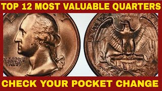 Top dozen most valuable modern quarters in your pocket change [upl. by Rettuc]