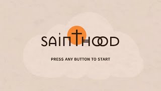 Sainthood  The Game Twitch 🏄 stream VOD 🎥 Xbox 🕹 IDatXbox 🆔🎮 SainthoodTheGame Sainthood [upl. by Haduhey]