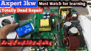 Axpert 3kw Totally dead repair  Uzair Electronics [upl. by Atilrep]