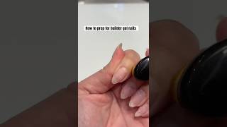 How to prep for builder gel application nailprep [upl. by Analram]