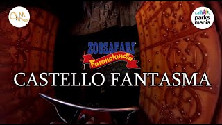 CASTELLO FANTASMA POV  Fasanolandia [upl. by Duffy202]