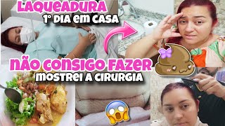 LAQUEADURA TUBÁRIA PÓS OPERATÓRIO  RECUPERAÇÃO MOSTREI A CIRURGIA 😱 NÃO CONSIGO FAZER 💩 💩💩 [upl. by Sela101]